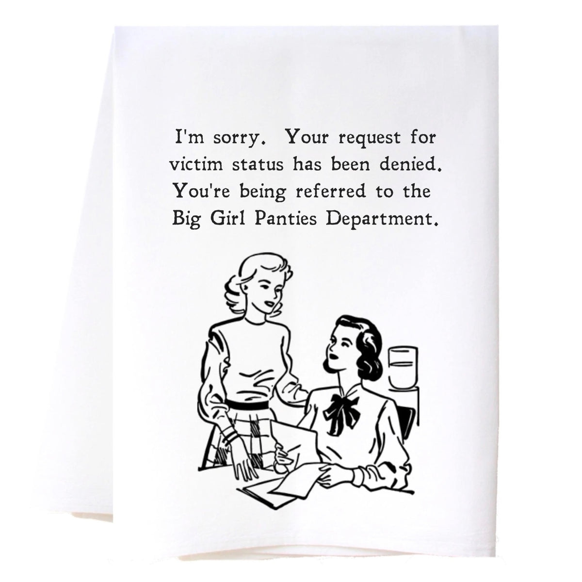 Big Girl Panties Tea Towel Shop On Main Decatur