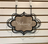 Hanging Welcome Sign 13”