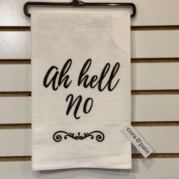 Towel-“Ah Hell No”