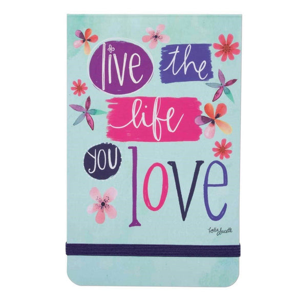 Pocket Notebook - Live the life you love