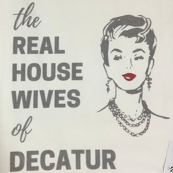 House wife of Decatur tea towel